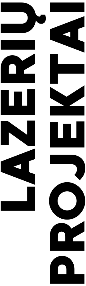 Partneriai Lazerių projektai