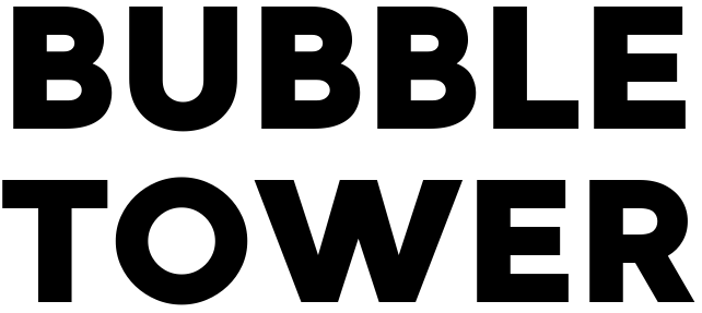 Bubble Tower